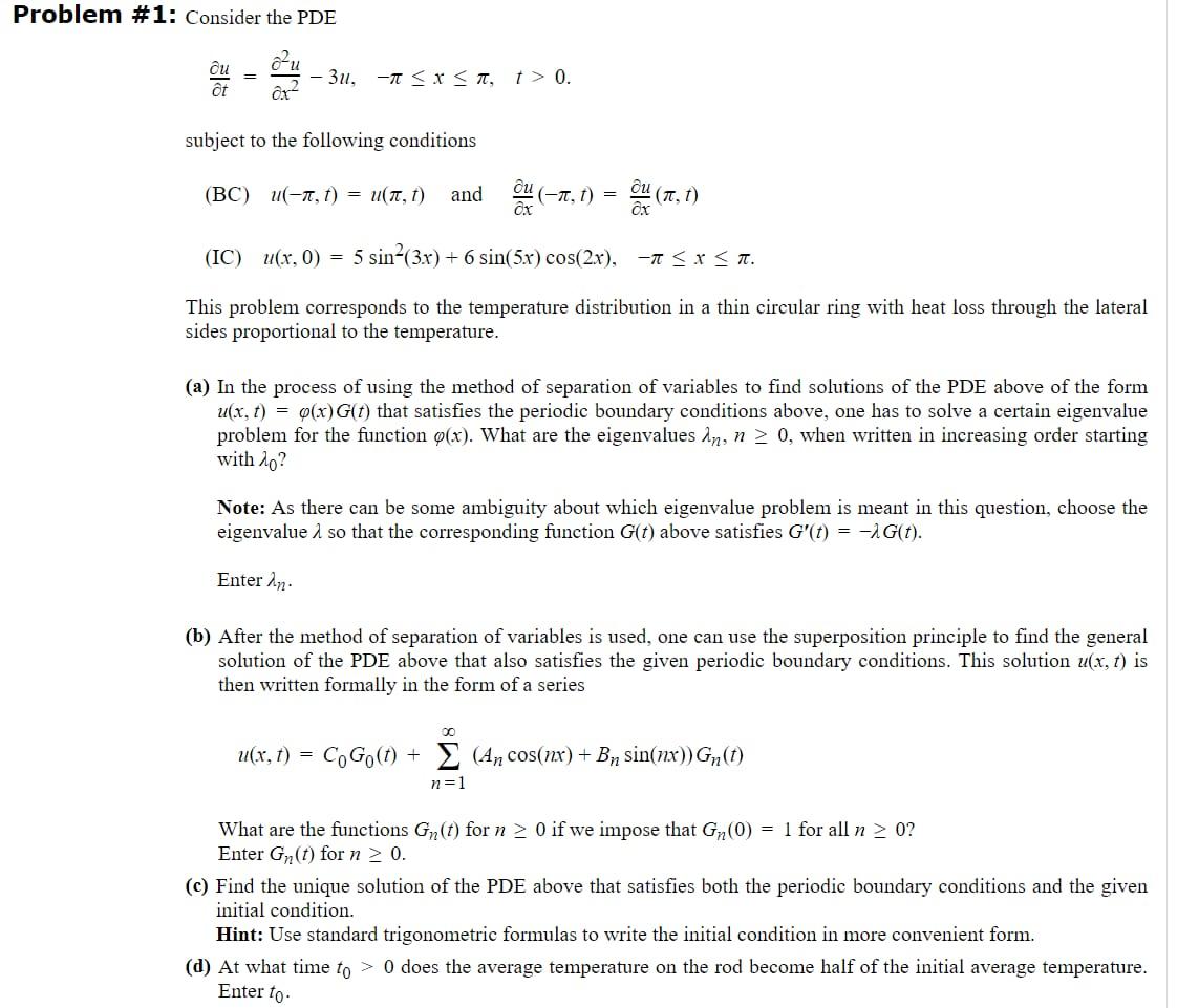 Solved Problem # 1: Consider the PDE | Chegg.com