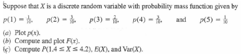 Solved Suppose that X is a discrete random variable with | Chegg.com
