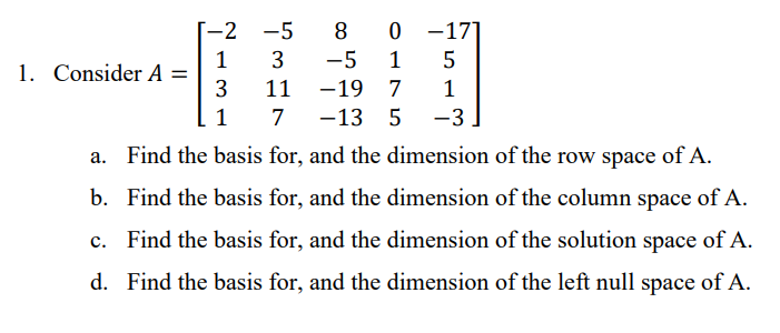 Solved 2 5 8 0 171 1 3 5 1 5 1. Consider A 3 11 19 7