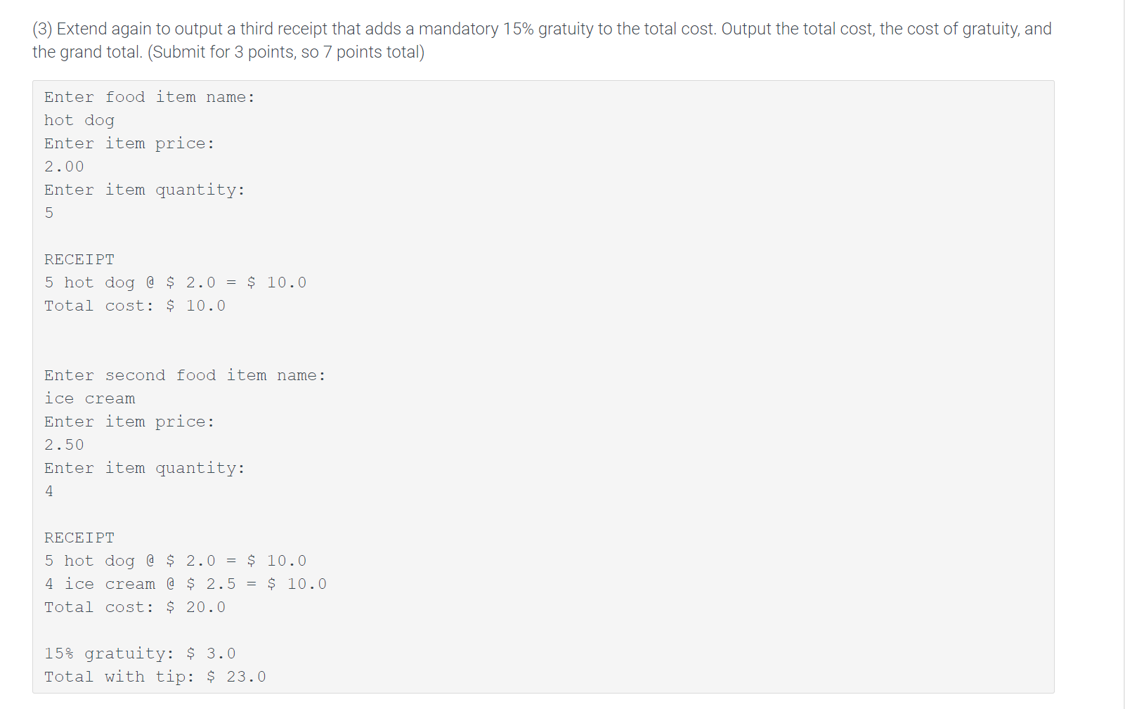 Solved 2.13 Ch 2 Program Food receipt (Python 3) Note When