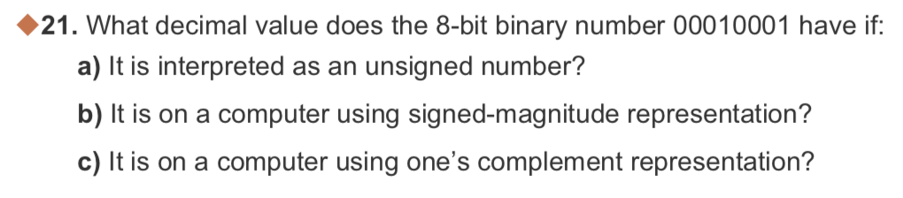 Solved 21. What decimal value does the 8-bit binary number | Chegg.com