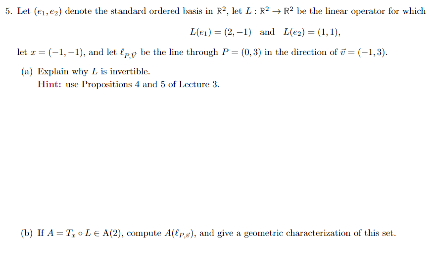 Solved Let (e1,e2) ﻿denote the standard ordered basis in R2,