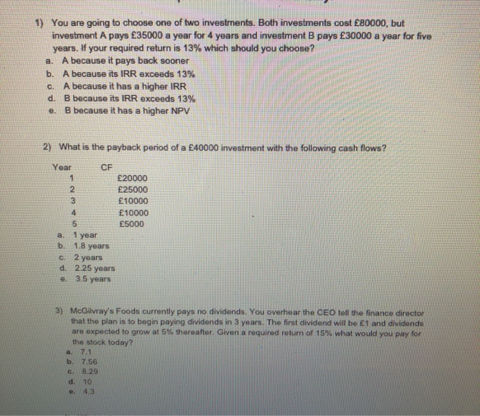 Solved 1 You Are Going To Choose One Of Two Investments Chegg Solved 1 You Are Going To Choose One Of Two Investments Chegg