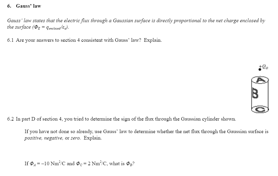 Solved D A Positive Charge Is Located Above The Gaussian Chegg Com