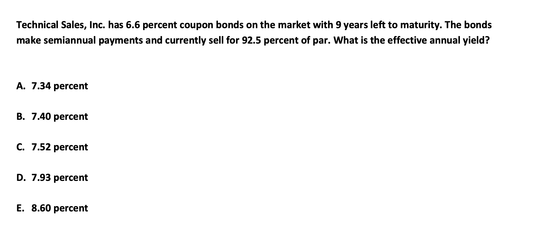 Solved Technical Sales, Inc. has 6.6 percent coupon bonds on | Chegg.com