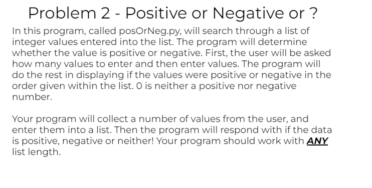 Solved Problem 2 - Positive or Negative or? In this program, | Chegg.com