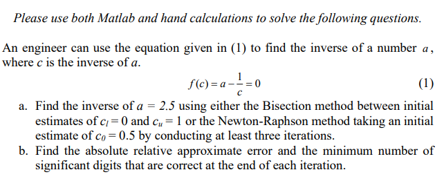 Solved Please use both Matlab and hand calculations to solve | Chegg.com