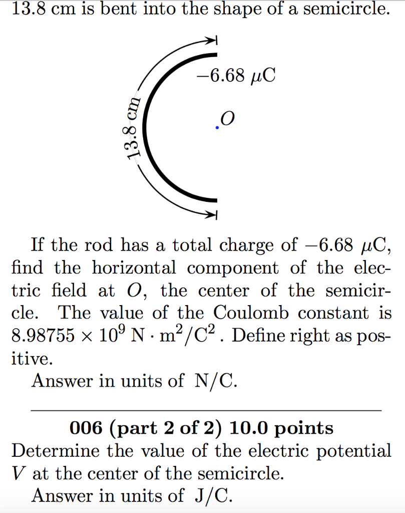 Solved 005 (part 1 Of 2) 10.0 Points A Uniformly Charged | Chegg.com