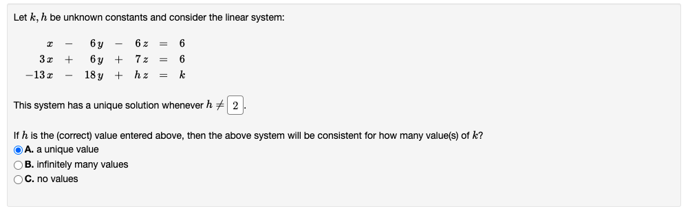 Solved Let k, h be unknown constants and consider the linear | Chegg.com