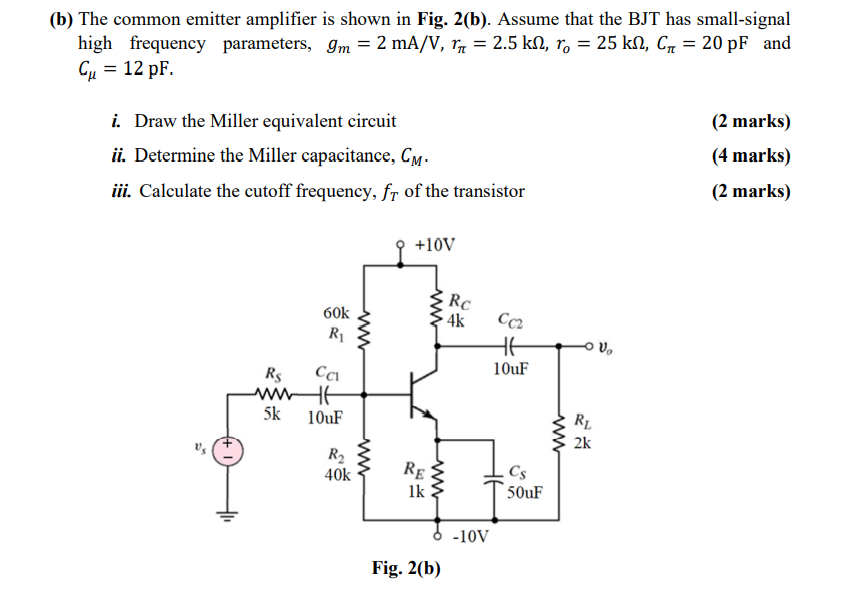 Solved (b) The common emitter amplifier is shown in Fig. | Chegg.com