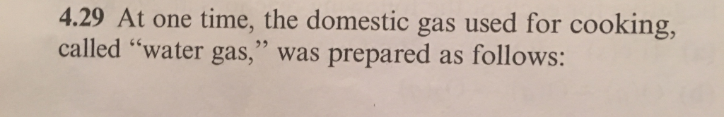 solved-4-29-at-one-time-the-domestic-gas-used-for-cooking-chegg