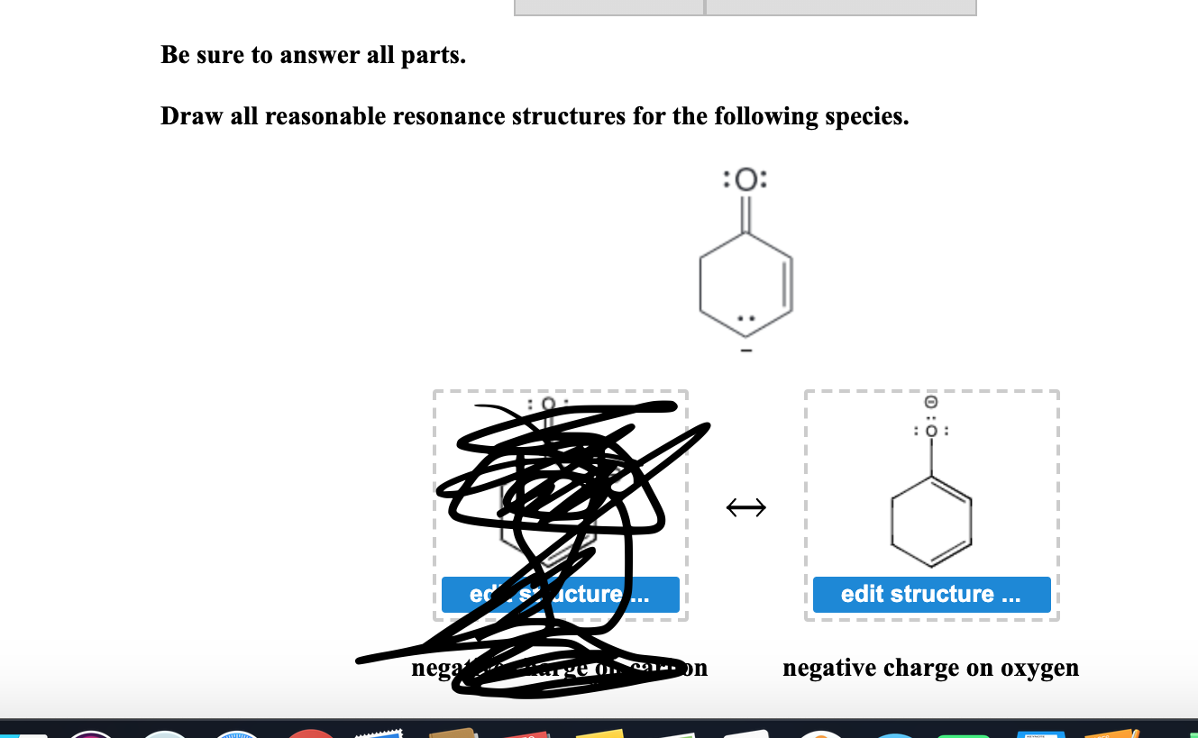 draw all reasonable resonance structures for the following species