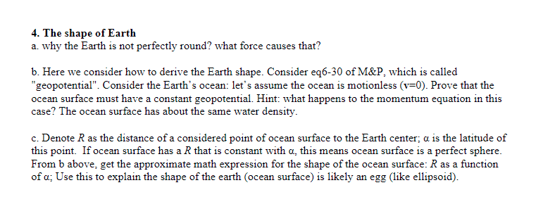 Solved 4. The shape of Earth a. why the Earth is not | Chegg.com