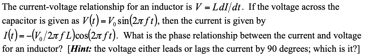 Solved The current-voltage relationship for an inductor is | Chegg.com