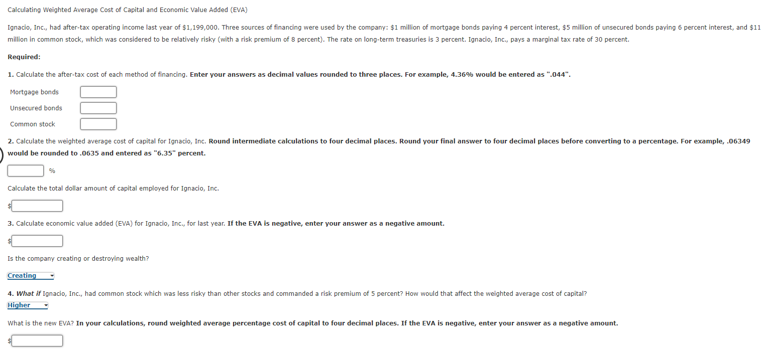 Solved Required Mortgage bonds Unsecured bonds Common stock