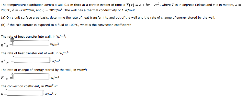 Solved The temperature distribution across a wall 0.5 m | Chegg.com