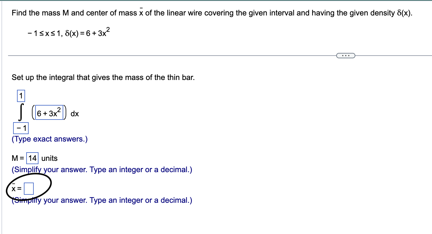 Solved Find The Mass M And Center Of Mass Xˉ Of The Linear 9664