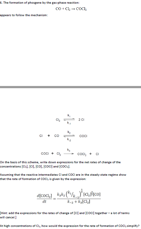 Solved 6. The formation of phosgene by the gas-phase | Chegg.com