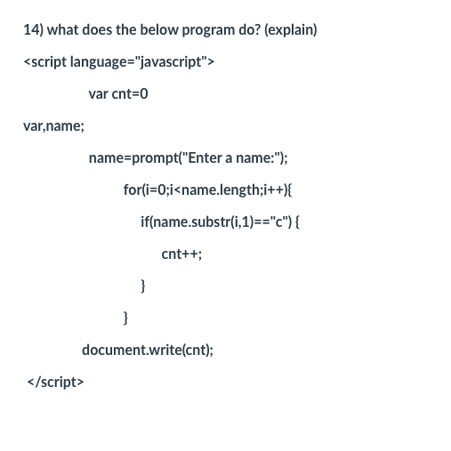 Solved 14) what does the below program do? (explain) | Chegg.com