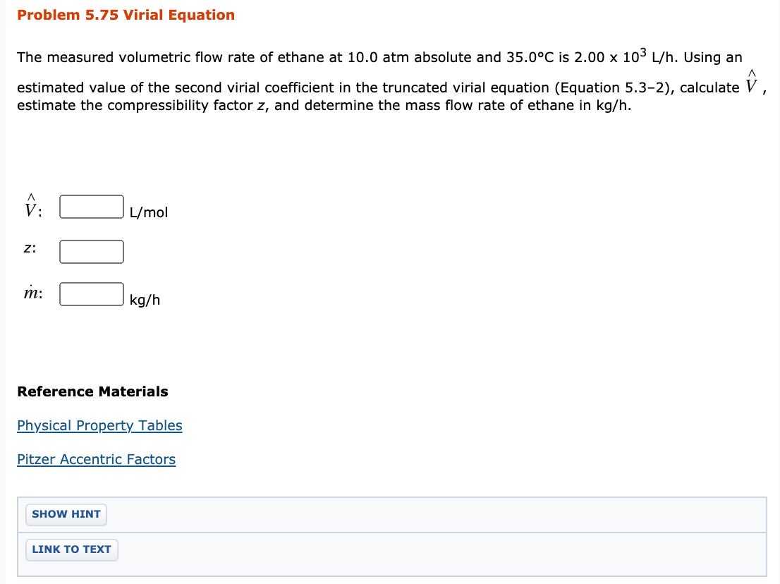 Solved Problem 5.75 Virial Equation The measured volumetric | Chegg.com