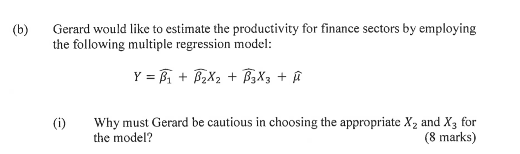 Solved B Gerard Would Like To Estimate The Productivity Chegg Com