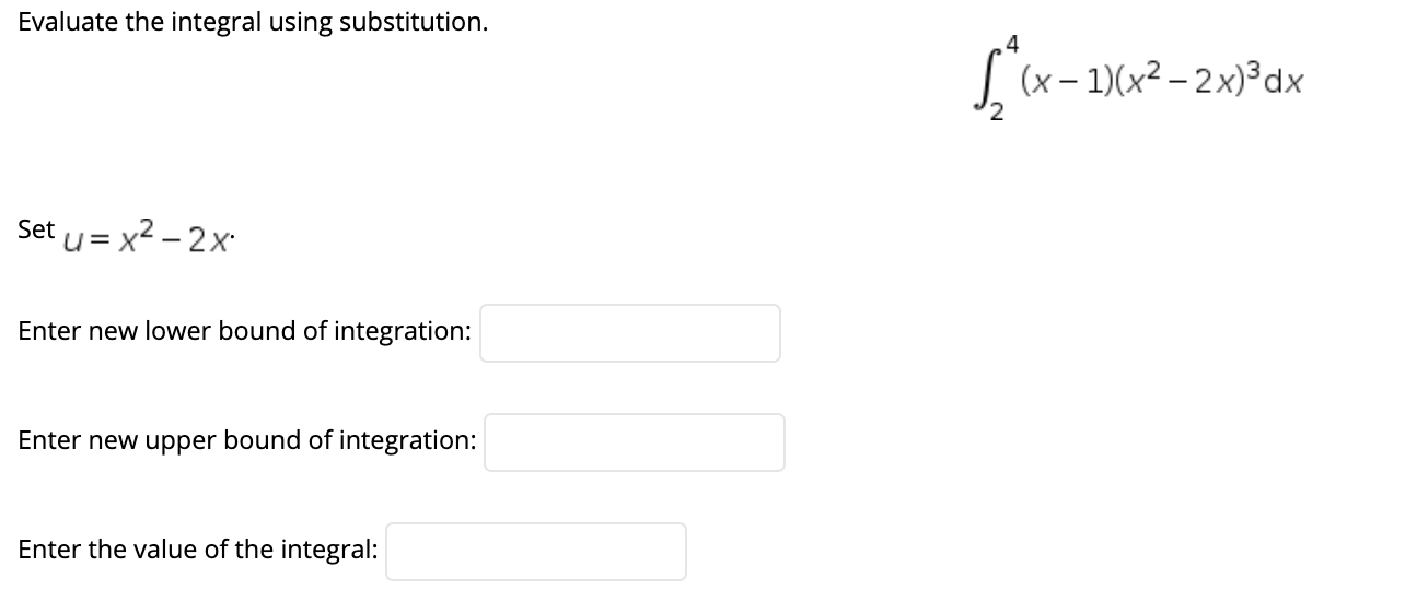 Solved Evaluate The Integral Using Substitution 4 C X Chegg Com