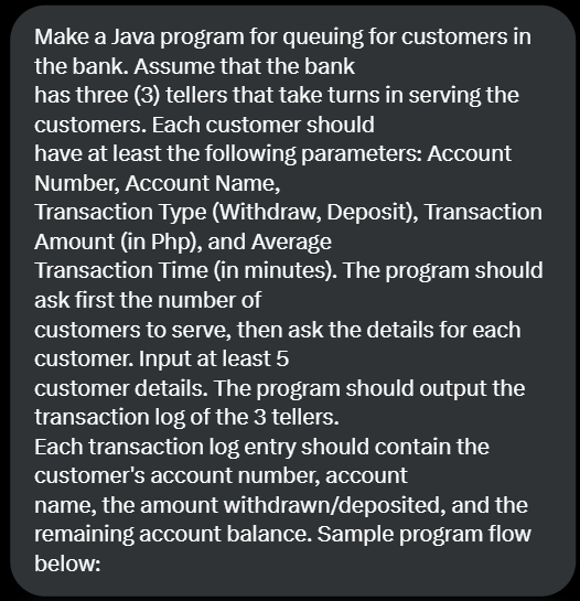 Solved Make a Java program for queuing for customers in the | Chegg.com