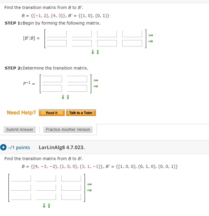 Solved Find The Transition Matrix From B To B'. B = {(-1, | Chegg.com