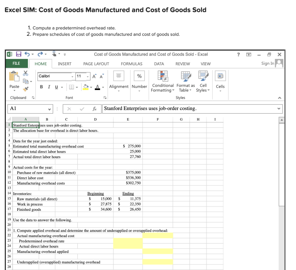 Solved Excel SIM: Cost of Goods Manufactured and Cost of | Chegg.com