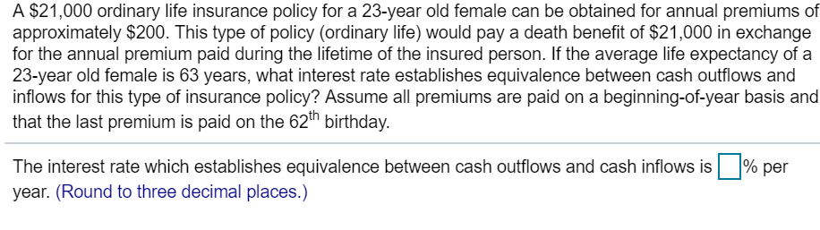 solved-a-21-000-ordinary-life-insurance-policy-for-a-chegg