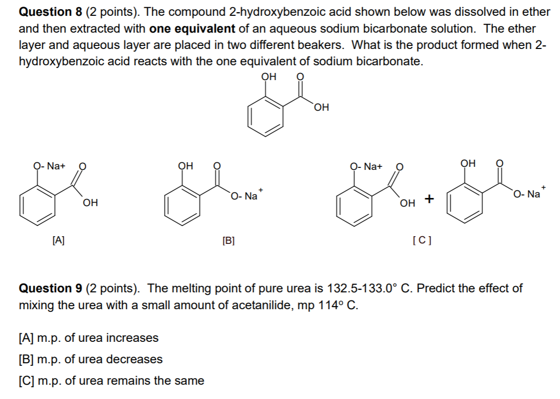 Solved Question 8 (2 points). The compound 2-hydroxybenzoic | Chegg.com