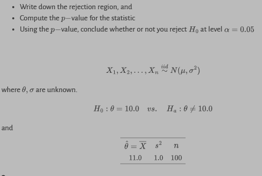 Solved - Write Down The Rejection Region, And - Compute The | Chegg.com