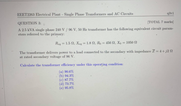 Solved EEET2263 Electrical Plant - Single Phase Transformers | Chegg.com