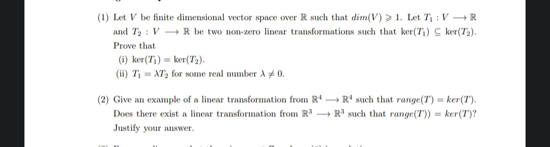 Solved (1) Let V Be Finite Dimensional Vector Space Over R | Chegg.com