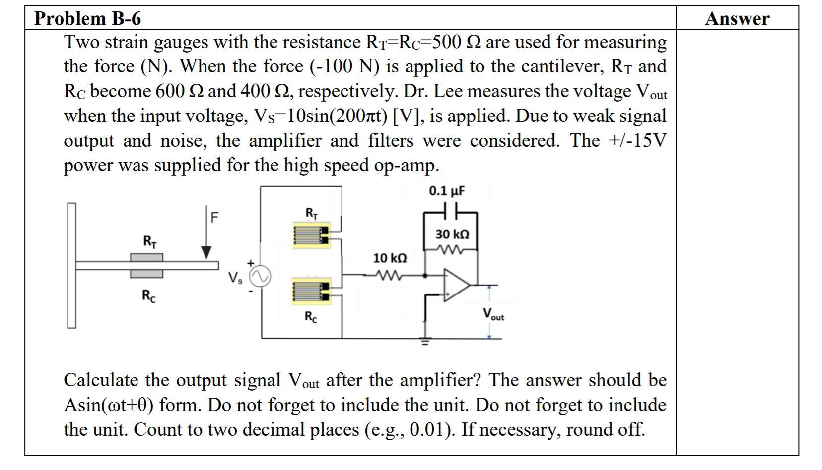 Solved Answer Problem B-6 Two Strain Gauges With The | Chegg.com