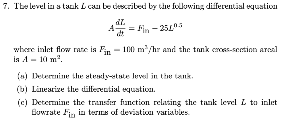 Solved The level in a tank L can be described by the | Chegg.com
