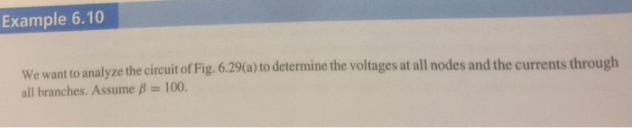 Solved Example 6.10 We want to analyze the circuitof Fig. 6 | Chegg.com
