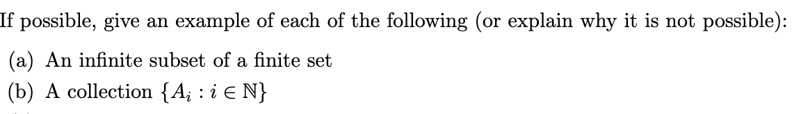 Solved If possible, give an example of each of the following | Chegg.com