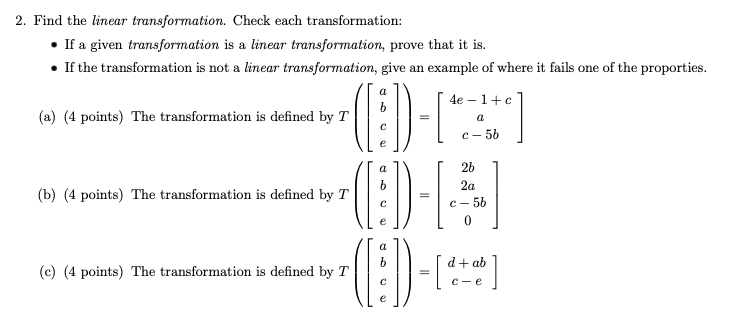 Solved 2. Find The Linear Transformation. Check Each | Chegg.com