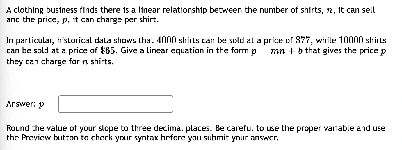 Solved A clothing business finds there is a linear | Chegg.com