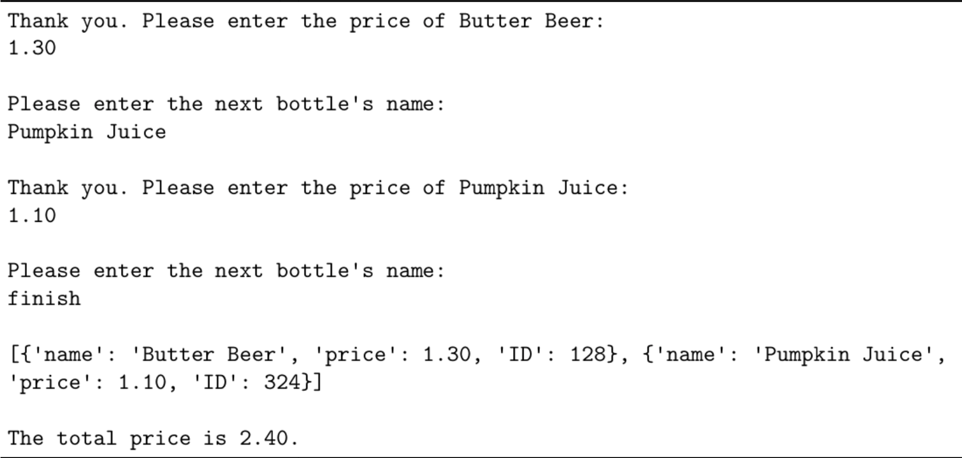 Solved Write a python script for a bottle return machine. | Chegg.com