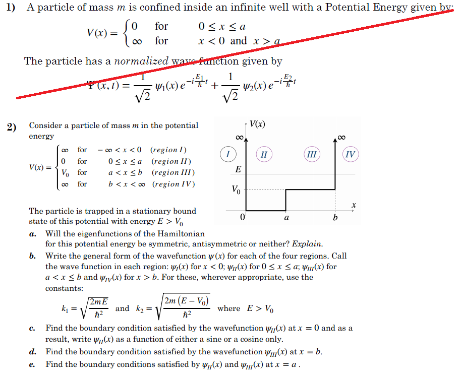 Solved 1) A particle of mass m is confined inside an | Chegg.com