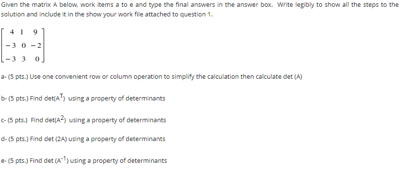 Solved Given the matrix A below, work items a to e and type | Chegg.com