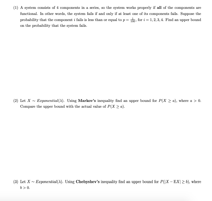 Solved (1) A system consists of 4 components in a series, so | Chegg.com