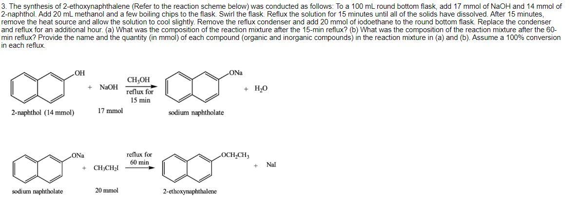 Solved 3. The synthesis of 2-ethoxynaphthalene (Refer to the | Chegg.com