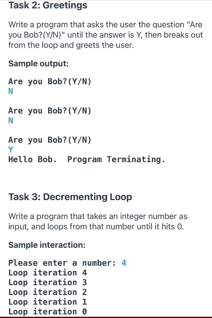 Solved Task 2: Greetings Write A Program That Asks The User | Chegg.com