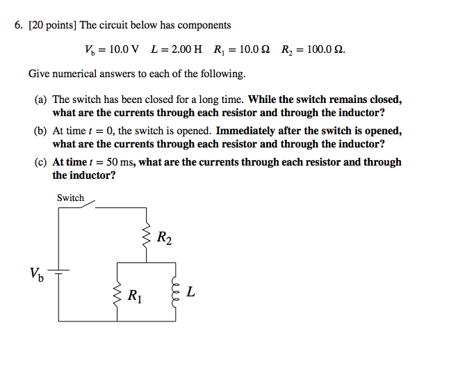 Solved 6. [20 points] The circuit below has components V6 = | Chegg.com