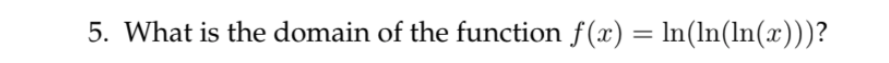 domain of the function ln x