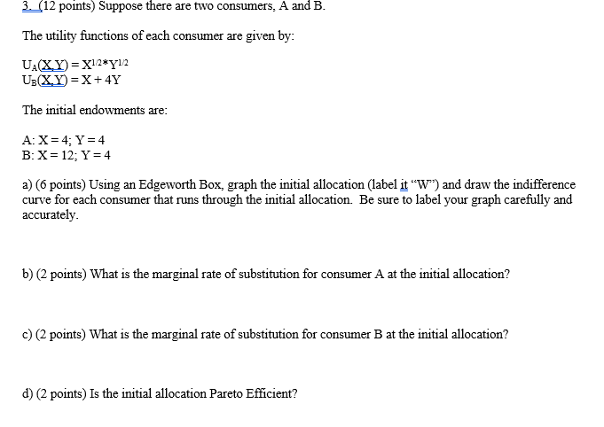 Solved 3.12 Points) Suppose There Are Two Consumers. A And | Chegg.com