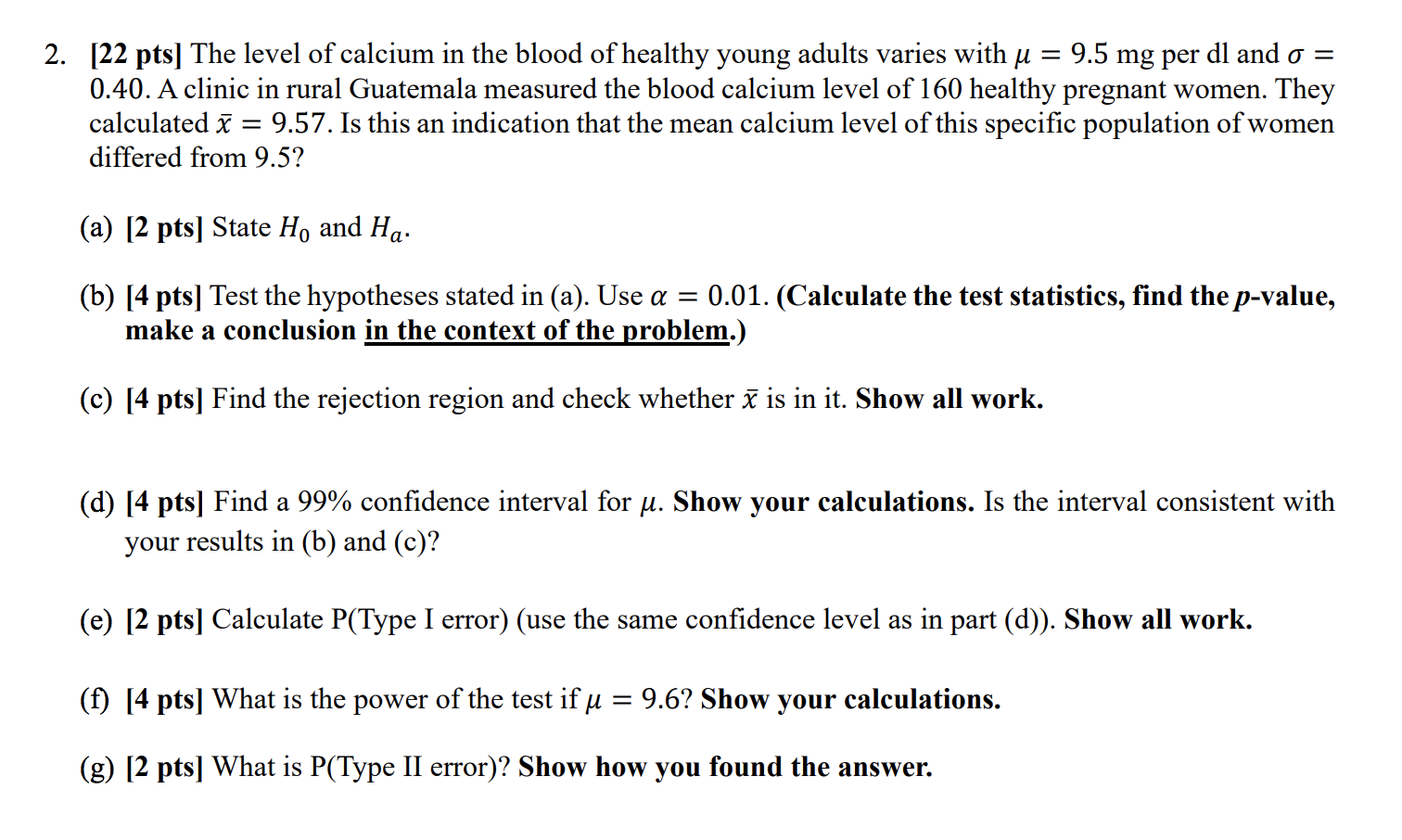 Solved 2. (22 pts] The level of calcium in the blood of | Chegg.com